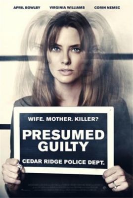 Presumed (2016)