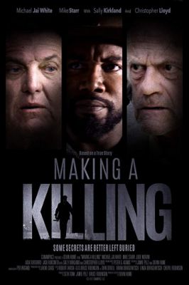 Making a Killing (2019)