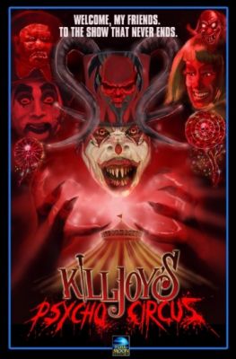 Killjoy's Psycho Circus (2016)