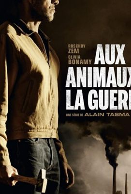 Aux animaux la guerre (2018)