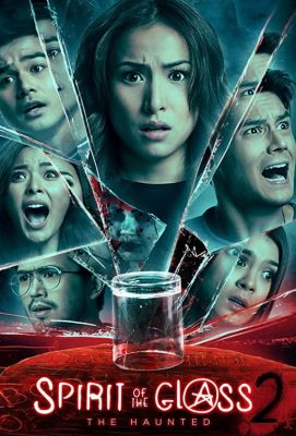 Spirit of the Glass 2: The Hunted (2017)