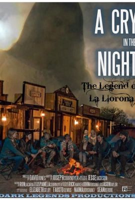 A Cry in the Night: The Legend of La Llorona ()