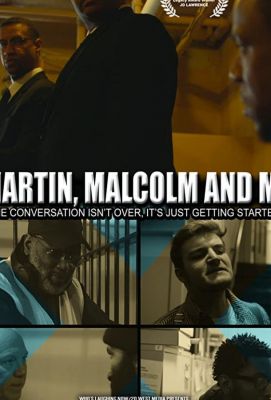 JD Lawrence's Martin, Malcolm & Me (2019)