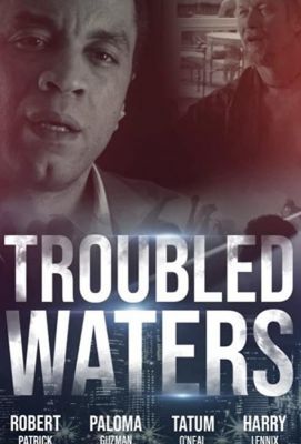 Troubled Waters (2020)