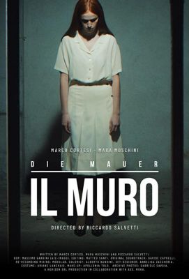 Il Muro - Die Mauer (2019)