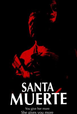 Santa Muerte (2022)