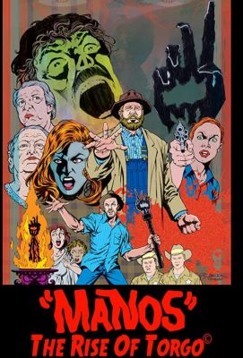 Manos: The Rise of Torgo (2015)